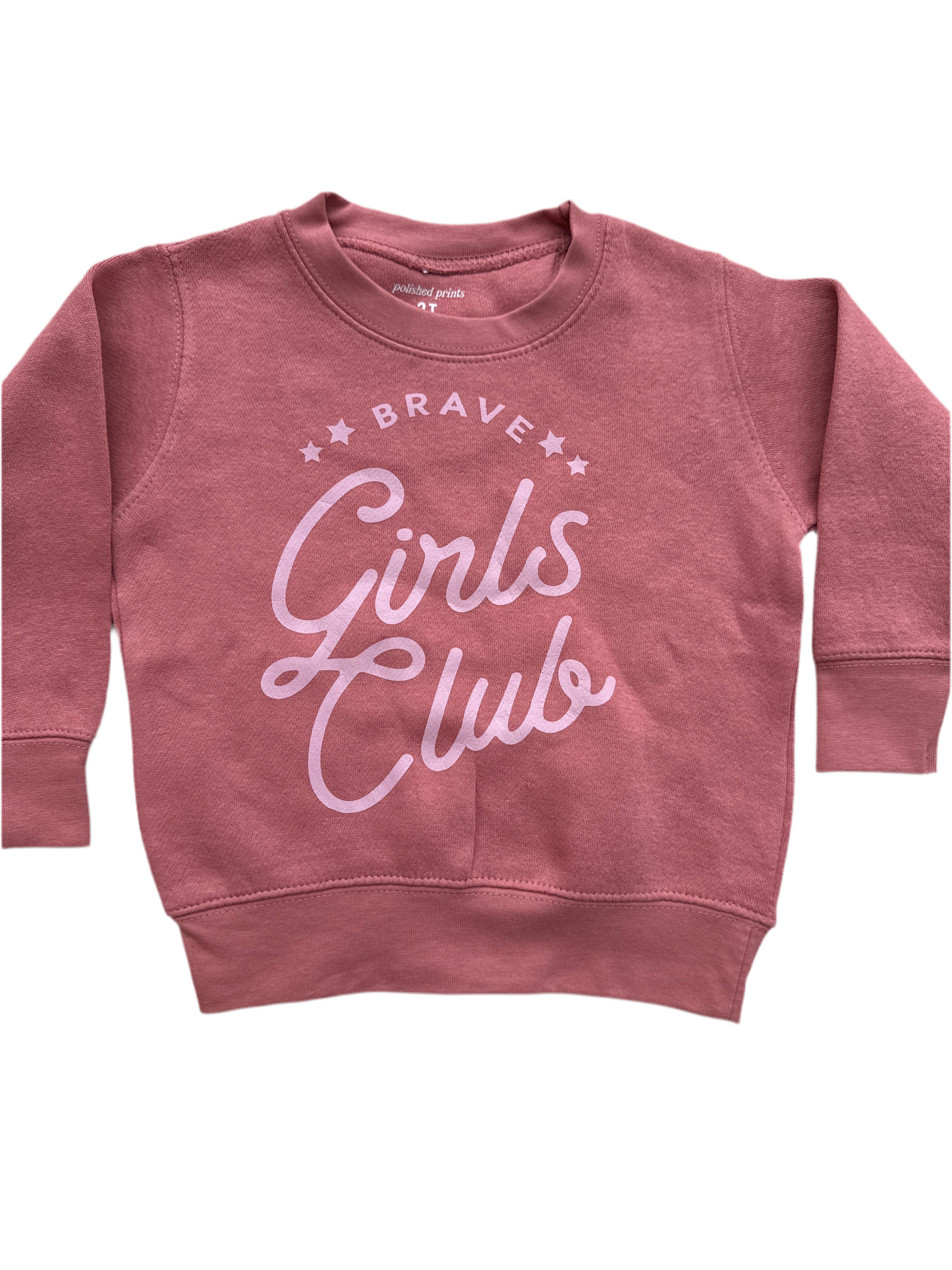 Brave Girls Sweatshirt