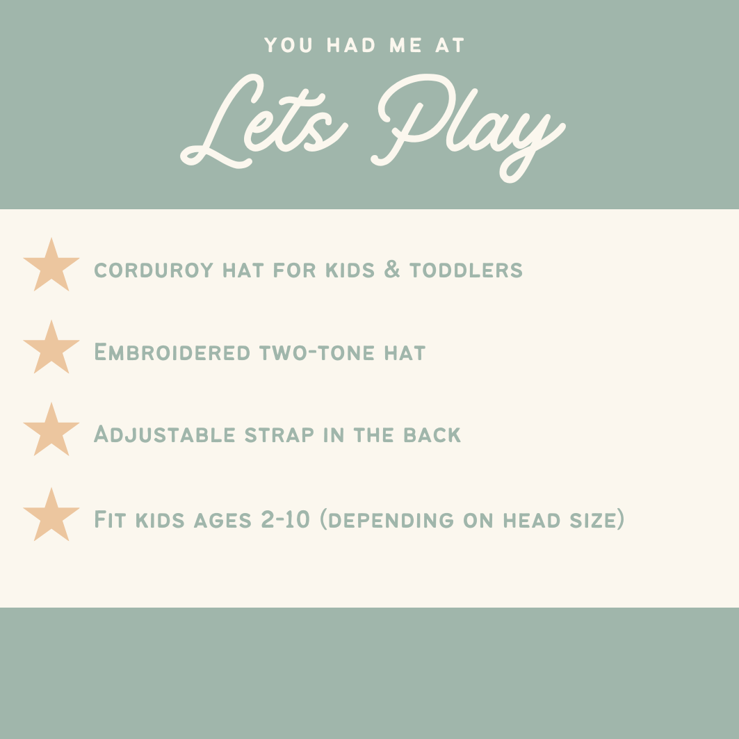 Let's Play, Kids Corduroy Hat