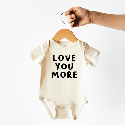 Love You More Onesie